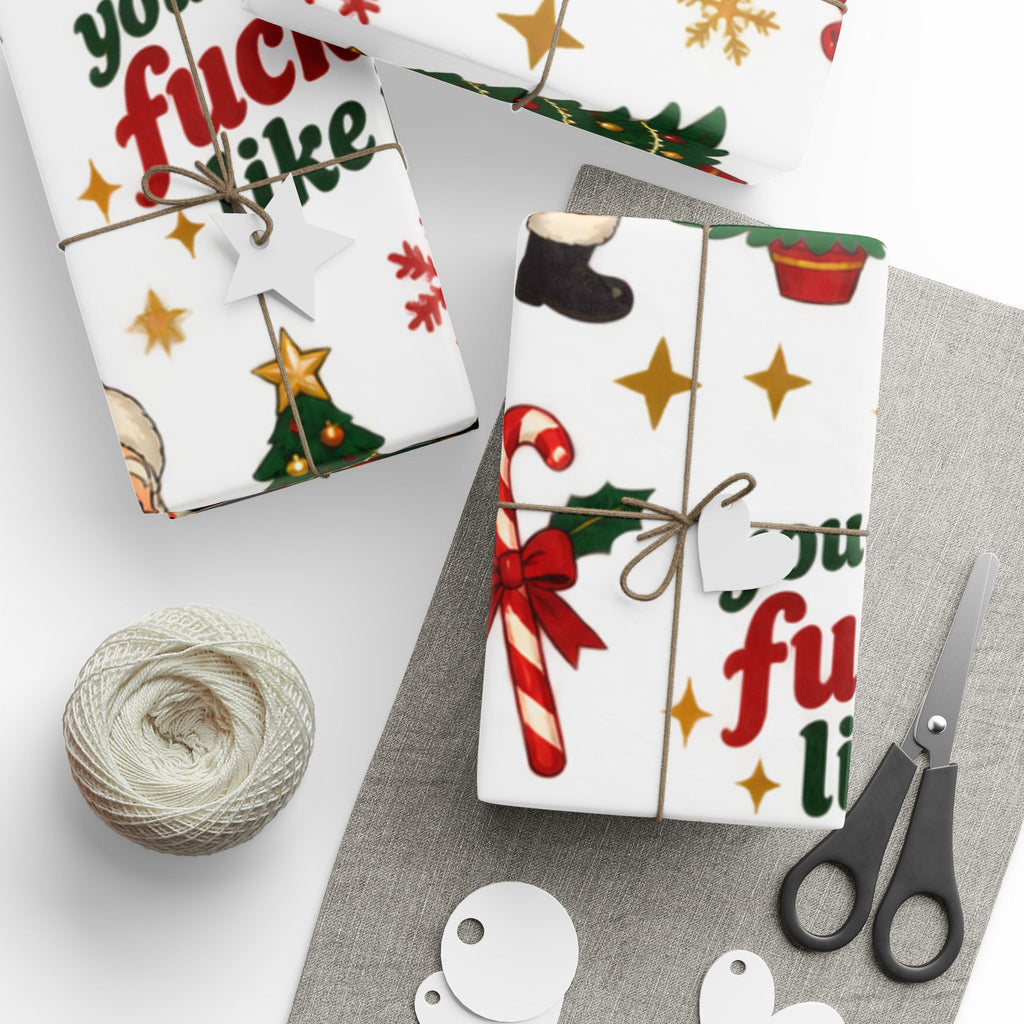 "You Better F***en Like It" Holiday Gift Wrap