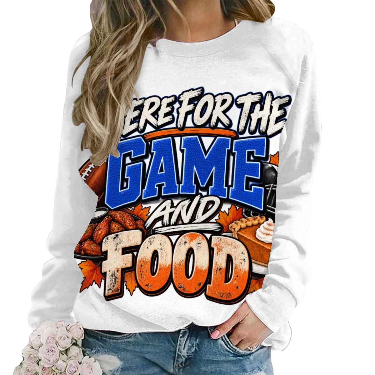 Here For The Game And Food Sweatshirt